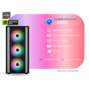 UC OZTIA GAMING, Ryzen 5-5700X, 16Go / 1To, RTX 4060 Ti, Sans OS